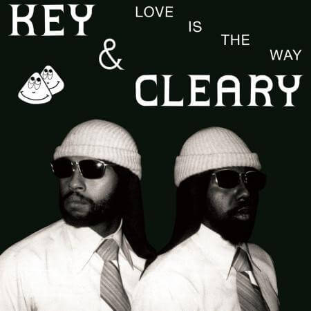 Key & Cleary - Love Is The Way - CD