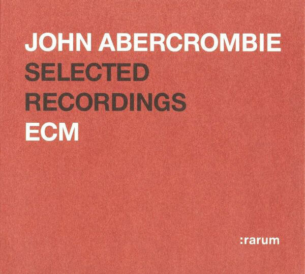 John Abercrombie - Rarum Xiv - CD