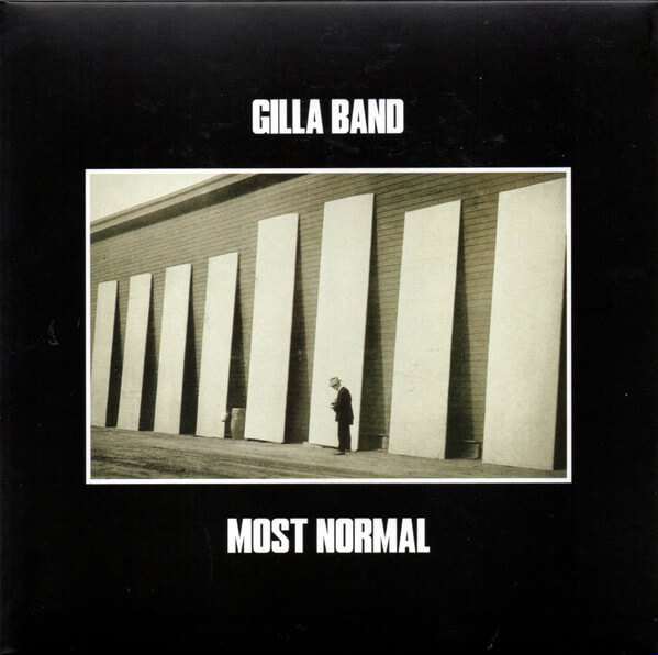 Gilla Band - Most Normal - CD