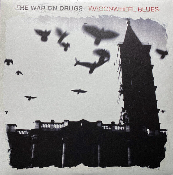War On Drugs - Wagonwheel Blues - Vinyl LP
