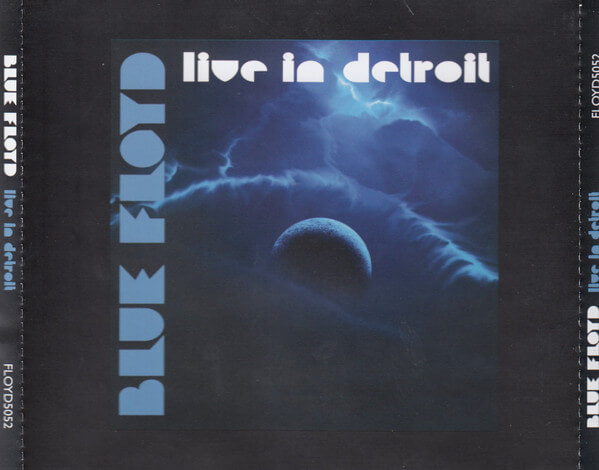 Blue Floyd - Live In Detroit - CD