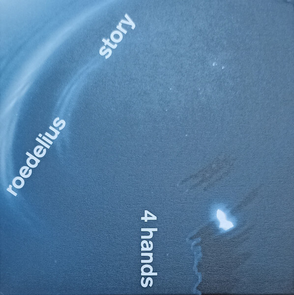 Roedelius & Story - 4 Hands - CD