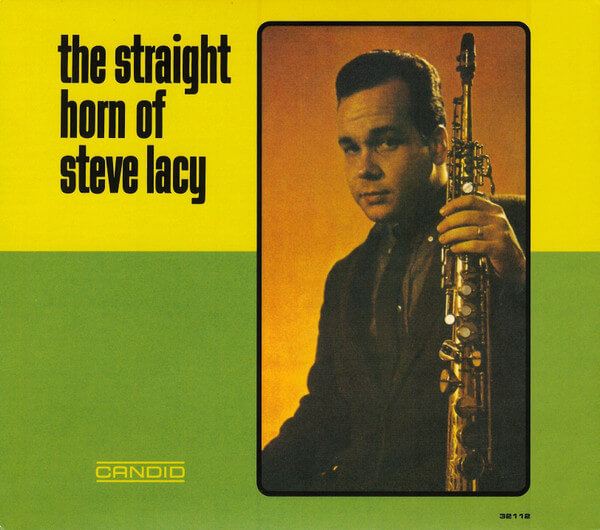 Steve Lacy - Straight Horn Of - CD