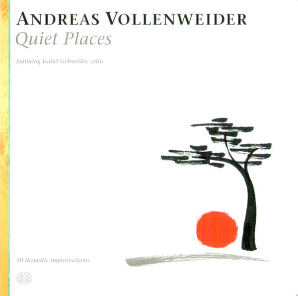 Andreas Vollenweider - Quiet Places - CD