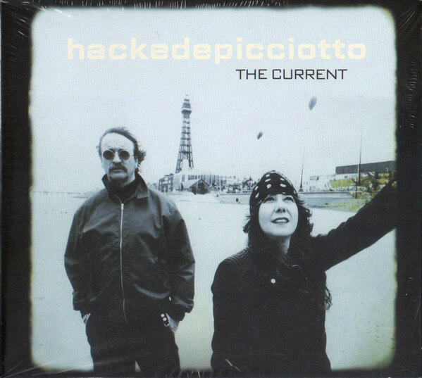Hackedepicciotto - Current - CD