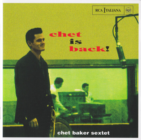 Chet Baker - Chet Is Back! - CD