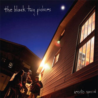 Black Twig Pickers - Ironto Special - CD