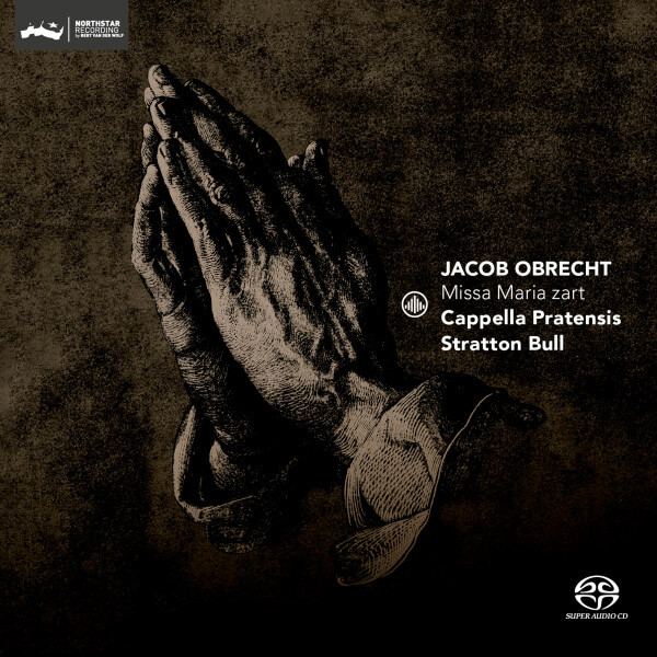 Cappella Pratensis - Missa Maria Zart - CD