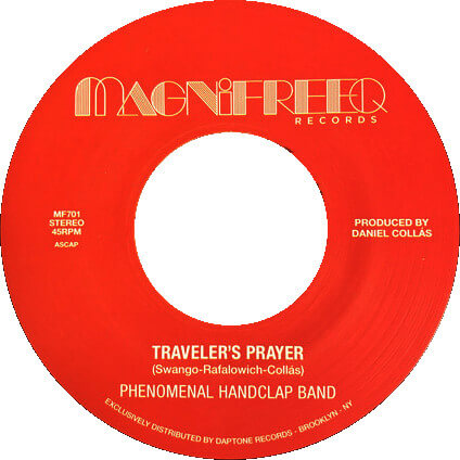 Phenomenal Handclap Band - Traveler's Prayer - 12in