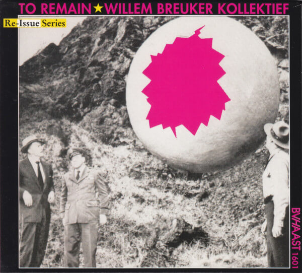 Willem Breuker Kollektief - To Remain - CD
