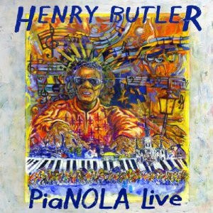 Henry Butler - Pianola Live - CD