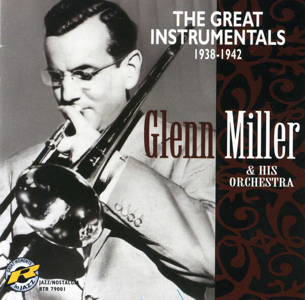Glenn & Hi... Miller - Great Instrumentals '38 - CD