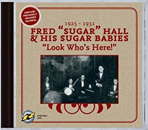 Fred & His S... Hall - Look Who's Here! - CD