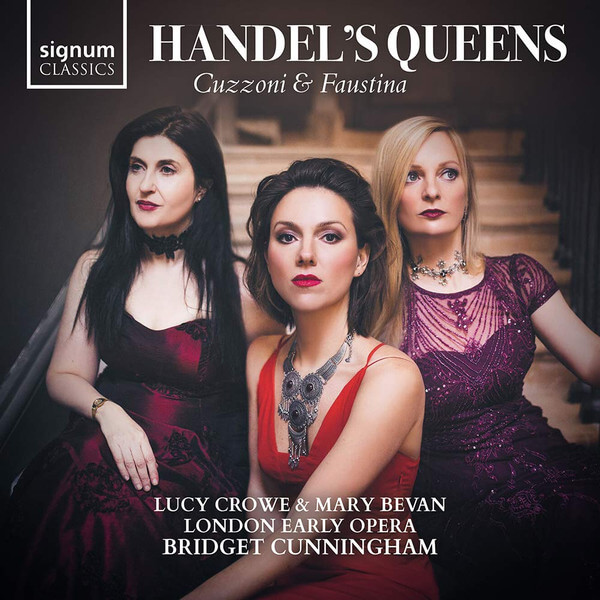 Bridget Cunningham - Handel's Queens: Cuzzoni & Faustina - CD