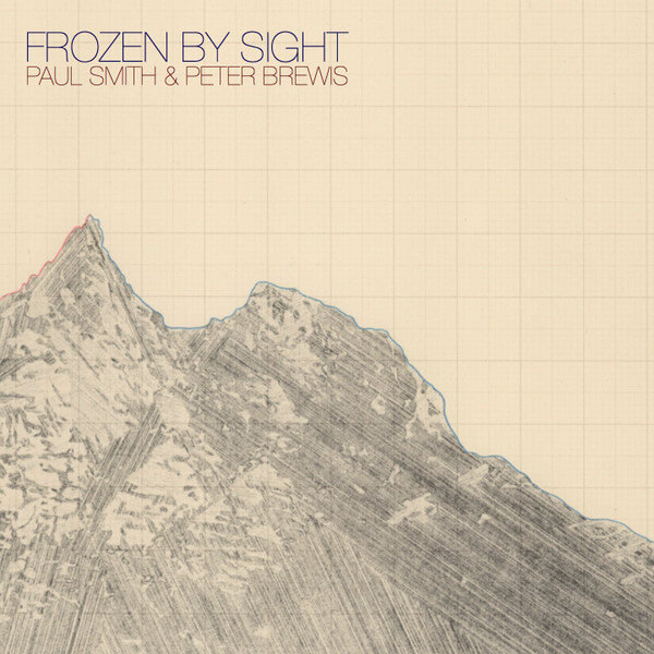 Paul & Pete... Smith - Frozen By Sight - Vinyl LP
