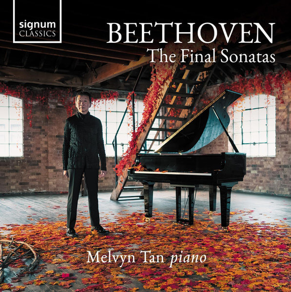Melvyn Tan - Beethoven The Final Sonatas - CD