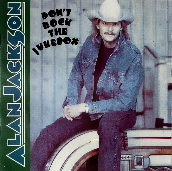Alan Jackson - Don't Rock The Jukebox - CD