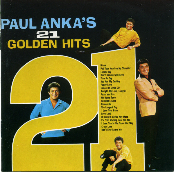 Paul Anka - Paul Anka's 21 Golden Hits - CD