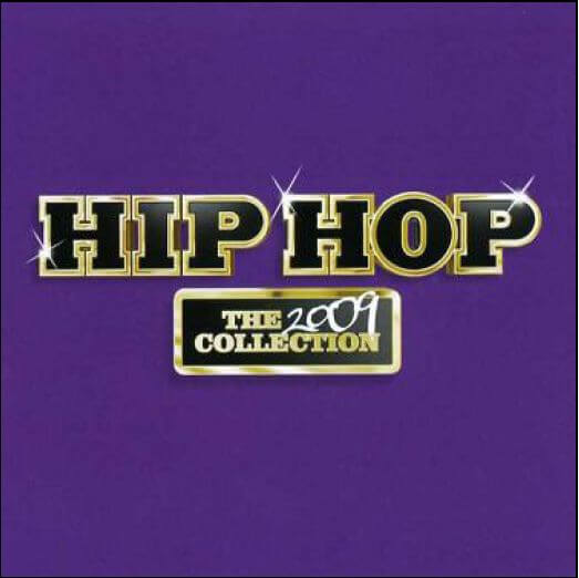 Various Artists - Hip Hop The 2009 Collection - CD