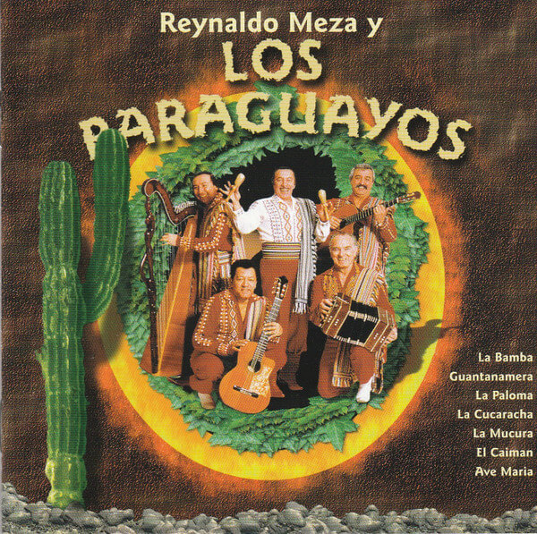 Reynaldo Meza Y Los Paraguayos - The Very Best Of - CD