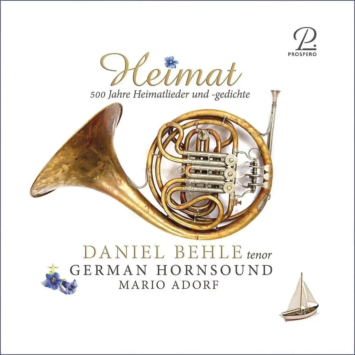 Daniel Behle - Heimat - 500 Jahre Heimatlieder Und -gedichte - CD
