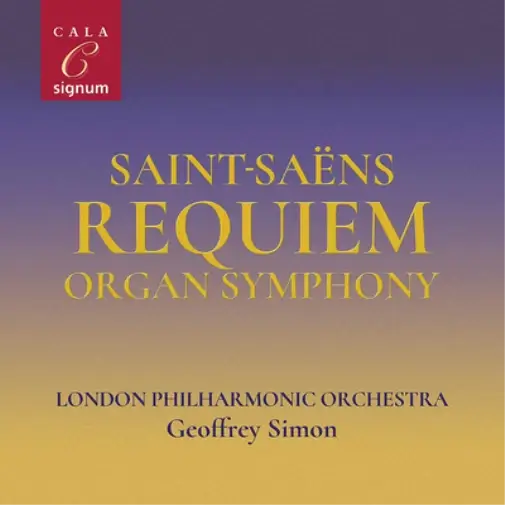 Geoffrey Simon - Saint-saens: Requiem/organ Symphony - CD