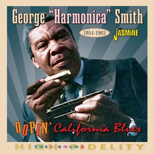 George Smith - Oopin California Blues, 1954-1962 - CD