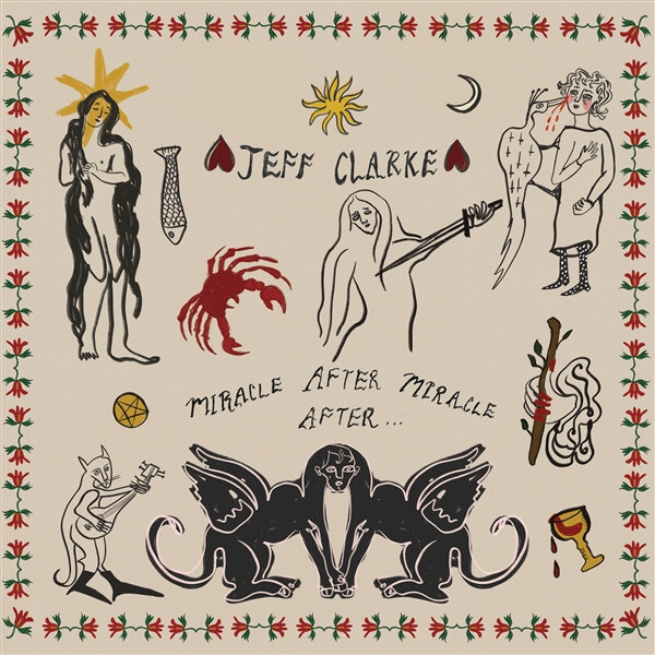 Jeff Clarke - Miracle After Miracle After... - CD