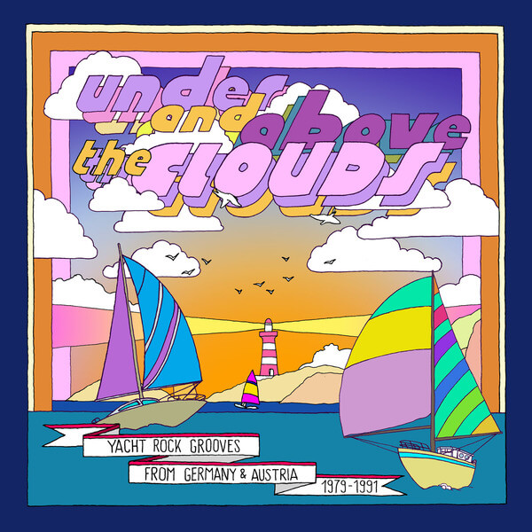 VA - Under and Above the Clouds - Yacht Rock Grooves - LP