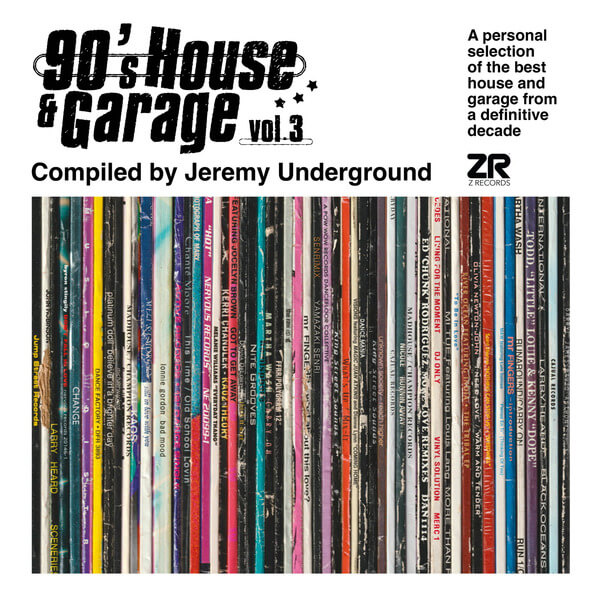 VA - 90's House & Garage, Vol. 3 - Compiled by Jeremy Underground - 2CD