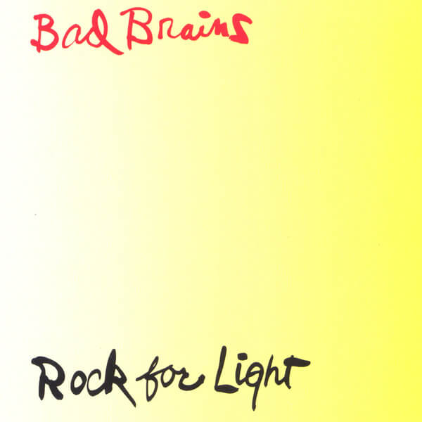 Bad Brains - Rock For Light - Tape
