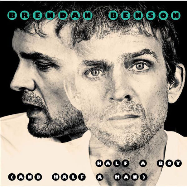 Brendan Benson - Half A Boy  - 7"