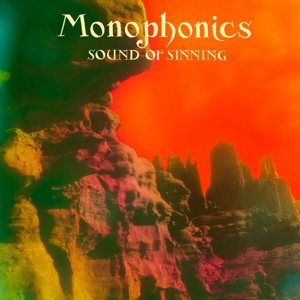 Monophonics - Sound Of Sinning - CD
