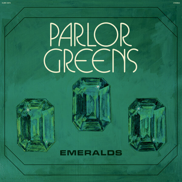 Parlor Greens - Emeralds - Tape