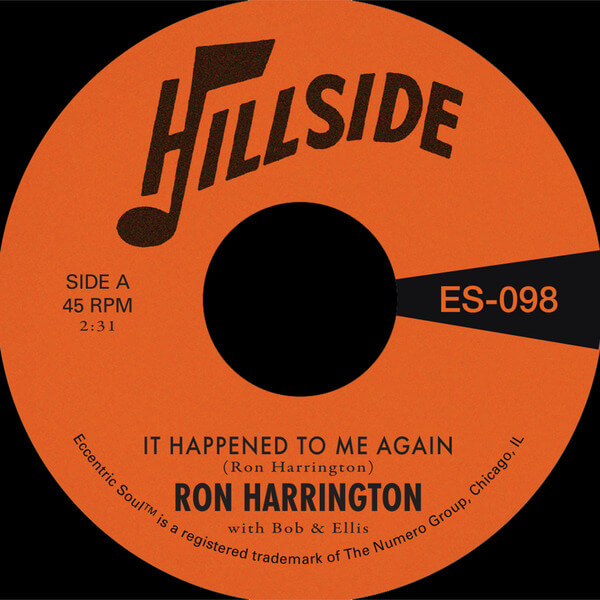 Ron Harrington - It Happened To Me Again b/w Because You're Mine - 7"