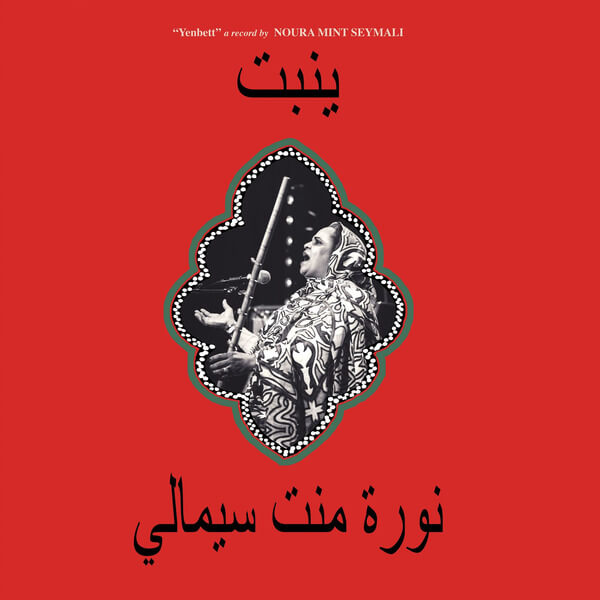 Noura Mint Seymali - Yenbett - LP