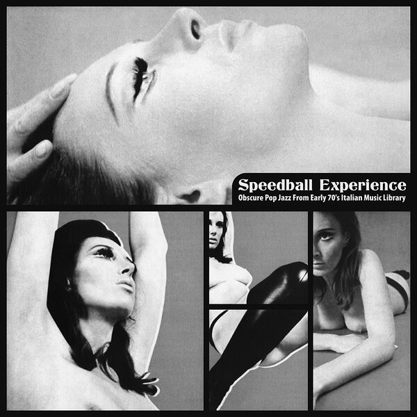VA - Speedball Experience: Obscure Pop Jazz From Early 70's Italian Music Library - CD