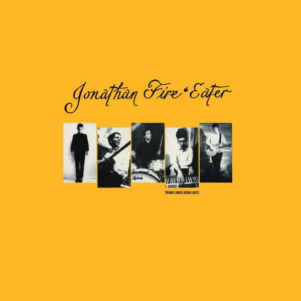 Jonathan Fireeater - Tremble Under Boom Lights  - LP