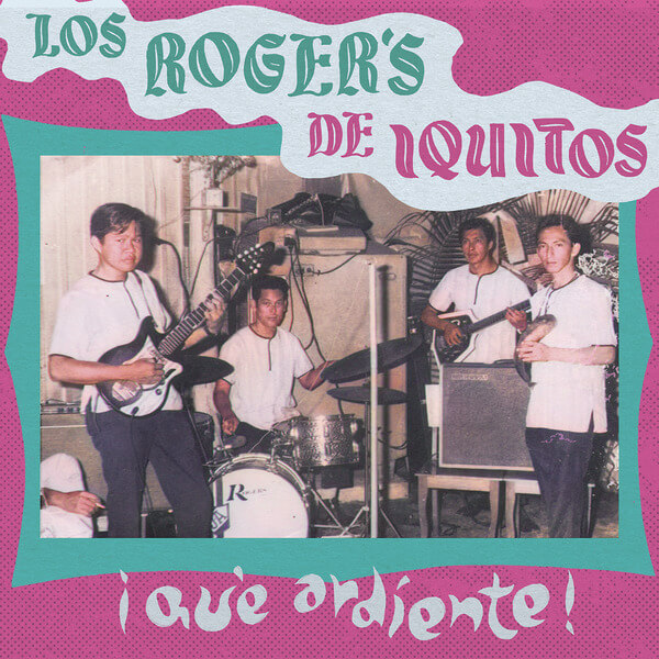 Los Roger’s - Que Ardiente! - LP