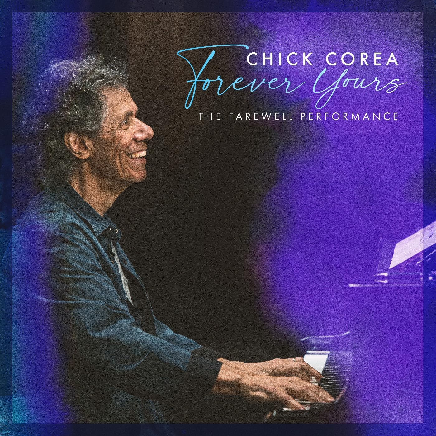 Chick Corea - Forever Yours: The Farewell Concert - CD