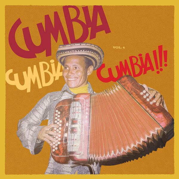 VA - Cumbia Cumbia Cumbia!!! vol.4 - 2LP