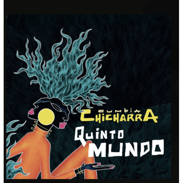 Cumbia Chicharra - Quinto Mundo - LP
