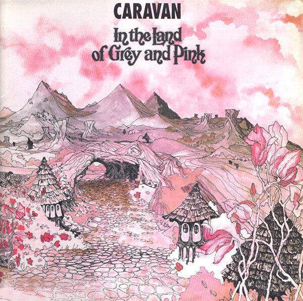Caravan - In The Land Of Grey And Pink - Vinyl LP