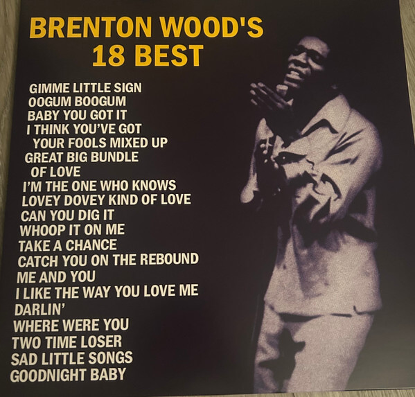 Brenton Wood - Brenton Wood's 18 Best - Vinyl LP
