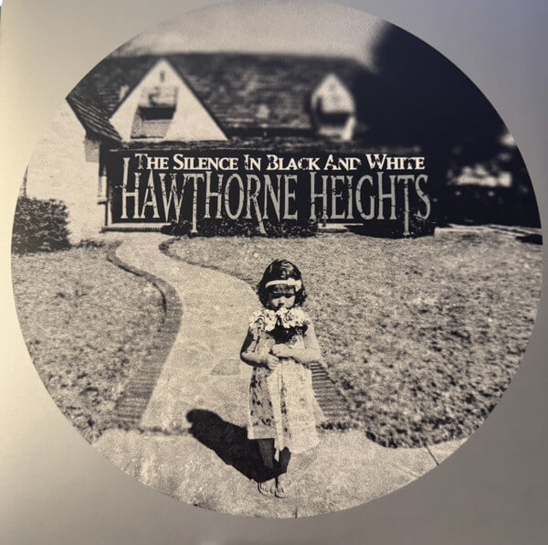 Hawthorne Heights - The Silence In Black And White - Vinyl LP