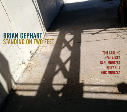 Brian Gephart - Standing On Two Feet - CD