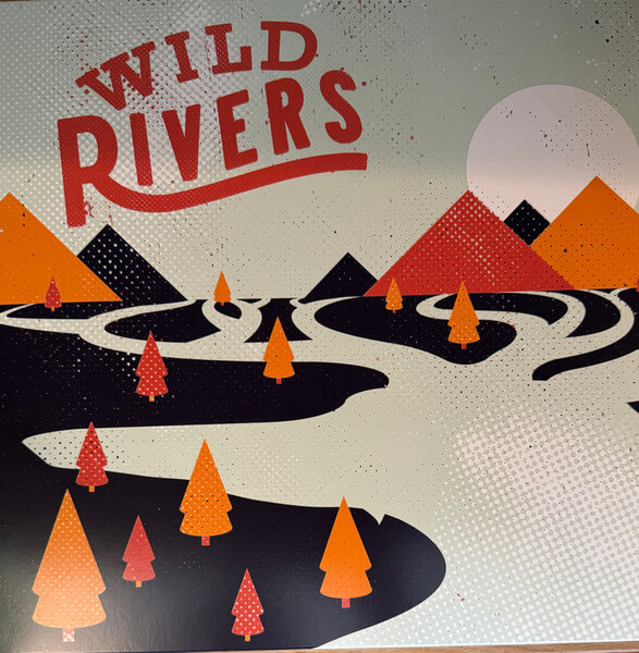 Wild Rivers - Wild Rivers - Vinyl LP