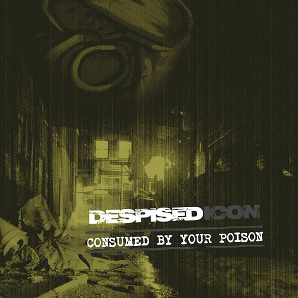 Despised Icon - Consumed By Your Poison (re-issue + Bonus 2022) - CD