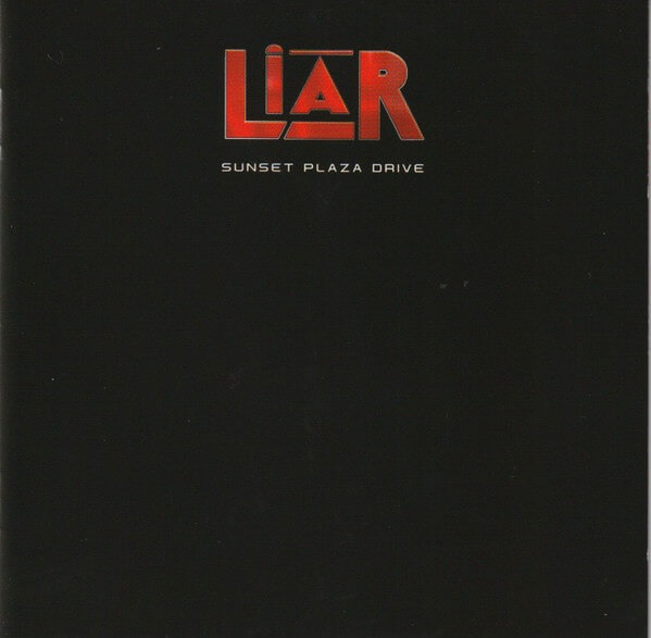 Liar - Sunset Plaza Drive - CD