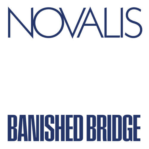 Novalis - Banished Bridge - Vinyl LP